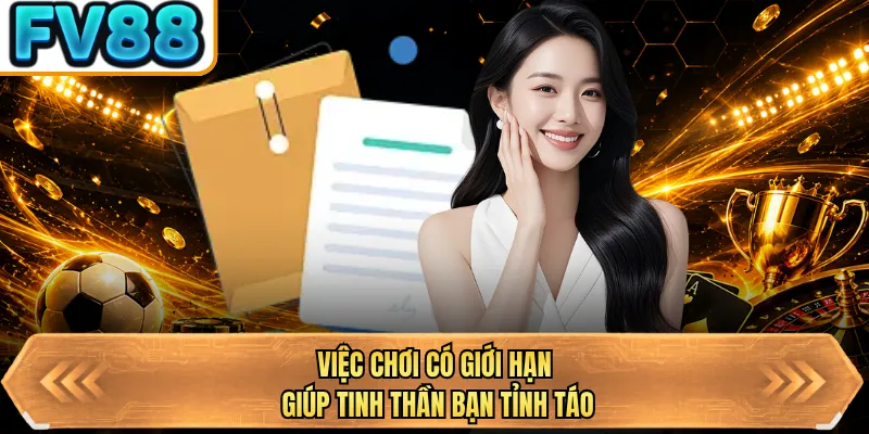 viec choi co gioi han giup tinh than ban tinh tao viec choi co gioi han giup tinh than ban tinh tao